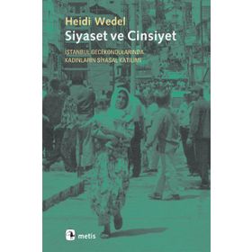 SIYASET VE CINSIYET - HEIDI WEDEL