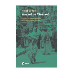 SIYASET VE CINSIYET - HEIDI WEDEL