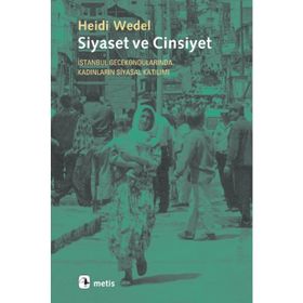 SIYASET VE CINSIYET - HEIDI WEDEL