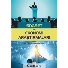 Siyaset ve Ekonomi Araştırmaları - Mahir Özhan