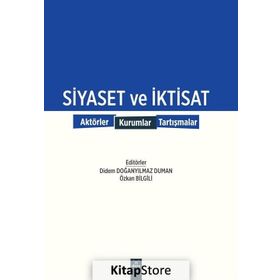 Siyaset Ve İktisat - Didem Doğanyilmaz Duman