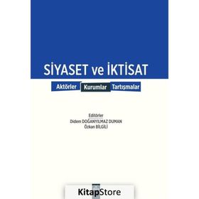 Siyaset Ve İktisat - Didem Doğanyilmaz Duman