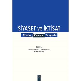 Siyaset Ve İktisat - Didem Doğanyilmaz Duman