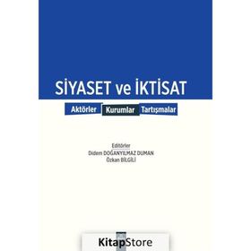 Siyaset Ve İktisat - Didem Doğanyilmaz Duman