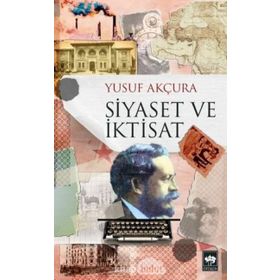 Siyaset ve İktisat - Yusuf Arçura