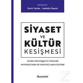 Siyaset ve Kültür Kesişmesi - Kolektif