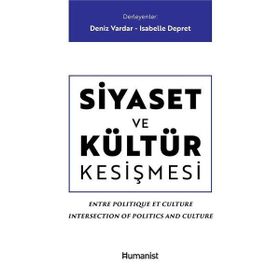 Siyaset ve Kültür Kesişmesi - Kolektif