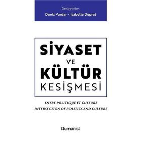 Siyaset ve Kültür Kesişmesi - Kolektif