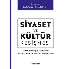 Siyaset ve Kültür Kesişmesi - Kolektif