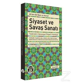 Siyaset ve Savaş Sanatı - Ali bin Ebi Bekr El-Herevi