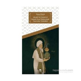 Siyaset ve Tasavvuf - Özkan Öztürk