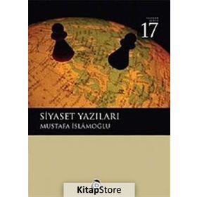 SIYASET YAZILARI - MUSTAFA İSLAMOĞLU