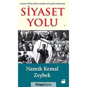 Siyaset Yolu - Namık Kemal Zeybek