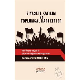 Siyasete Katılım ve Toplumsal Hareketler - Sedef Zeyrekli Yaş