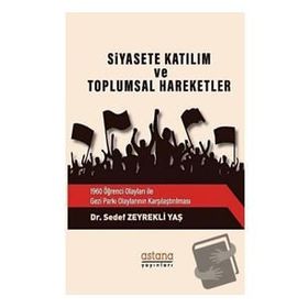 Siyasete Katılım ve Toplumsal Hareketler - Sedef Zeyrekli Yaş
