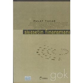 SIYASETIN FİNANSMANI - PULAT TACAR