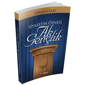 Siyasetin Öznesi Ak Gençlik - Hasan Sarı