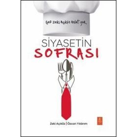 Siyasetin Sofrası Şef Zeki Açıköz Anlatıyor Nobel Yaşam