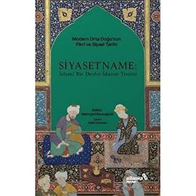 Siyasetname: İslami Bir Devlet İdaresi Teorisi - Mehrzad Boroujerdi
