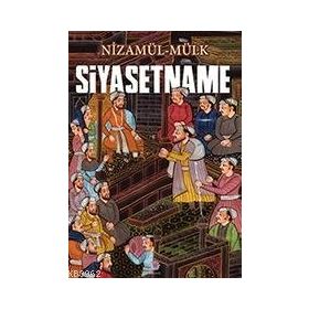 Siyasetname Siyeru’l-mülük - Nizamülmülk