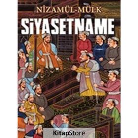 Siyasetname Siyeru’l-mülük - Nizamülmülk