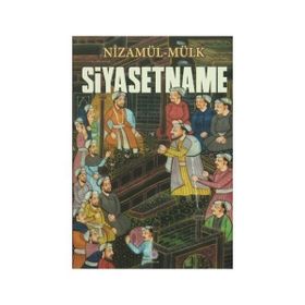Siyasetname Siyeru’l-mülük - Nizamülmülk