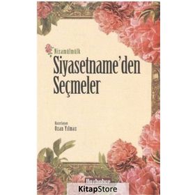Siyasetname’den Seçmeler - Nizamülmülk