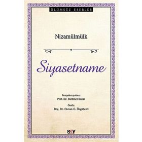 SIYASETNÂME - NİZAMÜLMÜLK