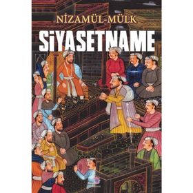 SIYASETNÂME - NİZAMÜLMÜLK
