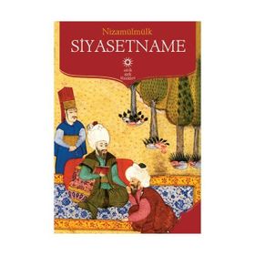 SIYASETNÂME - NİZAMÜLMÜLK