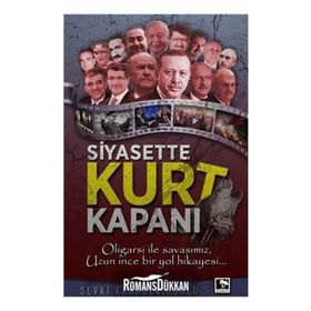 Siyasette Kurt Kapanı - Şevki Karabekiroğlu
