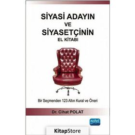 Siyasi Adayın ve Siyasetçinin El Kitabı - Cihat Polat