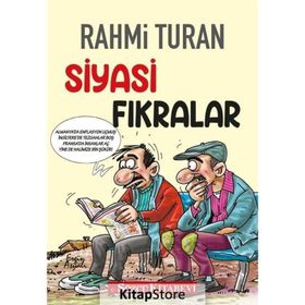 Siyasi Fıkralar - Rahmi Turan