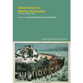 Siyasi İktisat Ve Küresel Kapitalizm - Robert Albritton