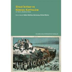 Siyasi İktisat Ve Küresel Kapitalizm - Robert Albritton