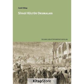 Siyasi Kültür Okumaları - Cemil Oktay