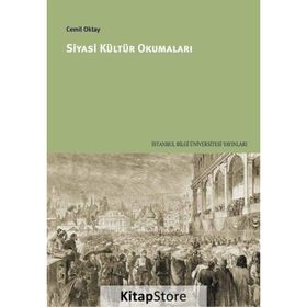 Siyasi Kültür Okumaları - Cemil Oktay