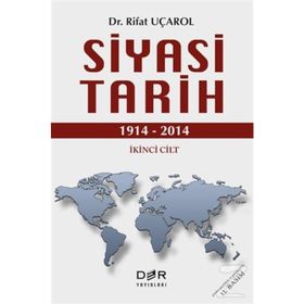 Siyasi Tarih - 1914 - 2014 - Rifat Uçarol