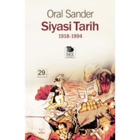 SIYASI TARIH 1918-1994 - ORAL SANDER