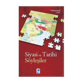 Siyasi Ve Tarihi Söyleşiler - Muhammed Can