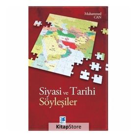 Siyasi Ve Tarihi Söyleşiler - Muhammed Can