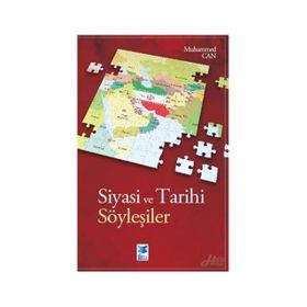 Siyasi Ve Tarihi Söyleşiler - Muhammed Can