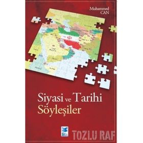 Siyasi Ve Tarihi Söyleşiler - Muhammed Can