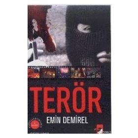 SIYASI YAPILANMALAR VE TERÖR GRUPLARI - EMIN DEMIREL