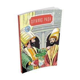 Siyavuş Paşa - Hasan Yiğit
