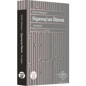 Siyavuş'un Ölümü / Simin Danişver / Büyüyenay Yayıncılık