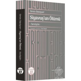 Siyavuş'un Ölümü / Simin Danişver / Büyüyenay Yayıncılık