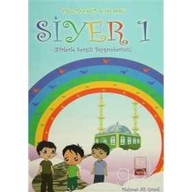 Siyer 1 - Okul Öncesi 4-6 Yaş Arası - Mehmet Ali Gönül