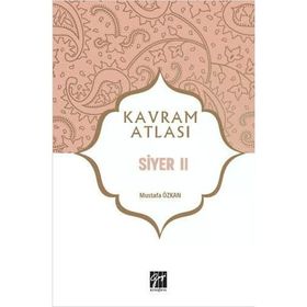 Siyer 2 - Kavram Atlası - Gazi Kitabevi