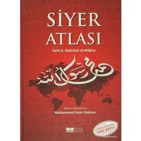 Siyer Atlası - Sami B. Abdullah el-Mağlus